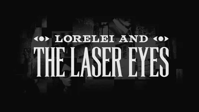 Lorelei and the Laser Eyesのパッケージ画像