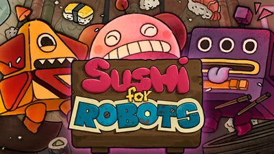 Sushi For Robotsのパッケージ画像