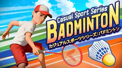 Casual Sport Series: Badminton (カジュアルスポーツシリーズ:バドミントン)のパッケージ画像