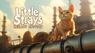 Little Strays "迷子の小さな子猫たち": Legacy Editionのパッケージ画像