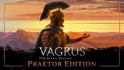 Vagrus - The Riven Realms Praetor Editionのパッケージ画像