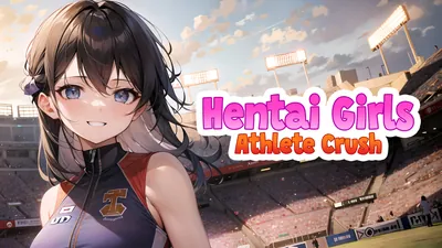 Hentai Girls: Athlete Crushのパッケージ画像