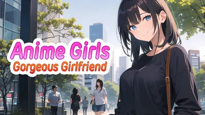 Anime Girls: Gorgeous Girlfriendのパッケージ画像