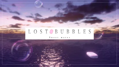 LOST BUBBLES: Sweet matesのパッケージ画像