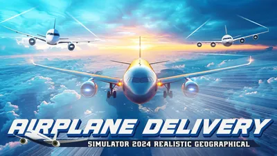Airplane Delivery Simulator 2024: Realistic Geographicalのパッケージ画像