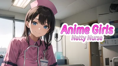 Anime Girls: Natty Nurseのパッケージ画像