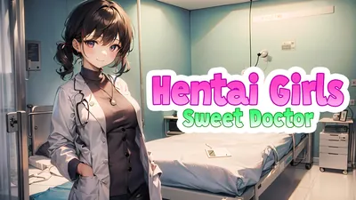 Hentai Girls: Sweet Doctorのパッケージ画像