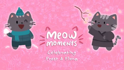 Meow Moments: Celebrating Frost & Flora (ニャーモーメント：雪と花のしゅくさい)のパッケージ画像